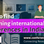 How to find Upcoming international conferences in India 2021