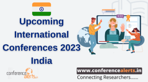 Upcoming international conferences 2023 India